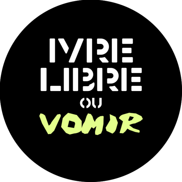 Badge holographique Ivre libre ou vomir – Image 2