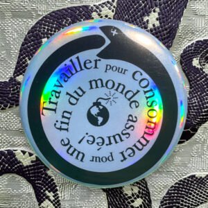 Badge holographique pour collapso-feignasse