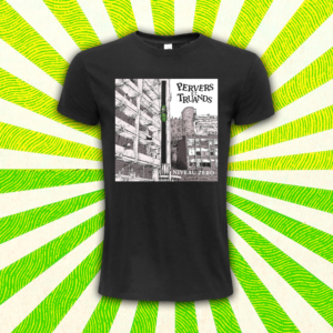 T-shirt Pervers et truands Niveau Zéro