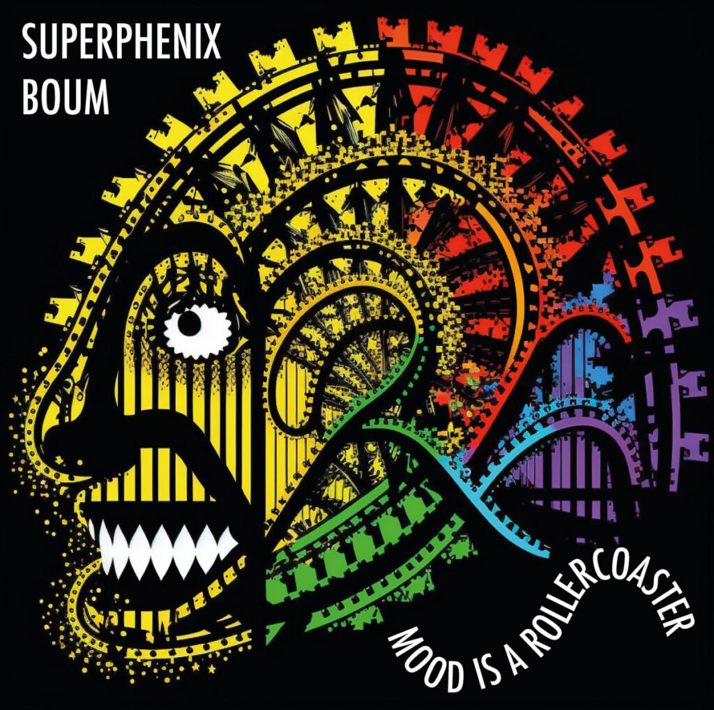 SUPERPHENIX BOUM - Mood is a roller coaster CD-R 16 titres
