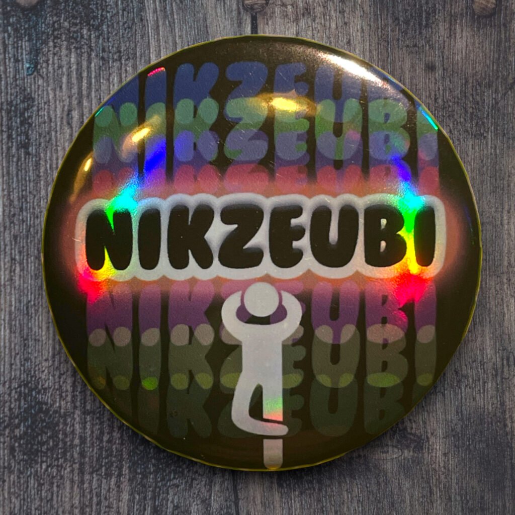 Badge Holographique Nikzeubi