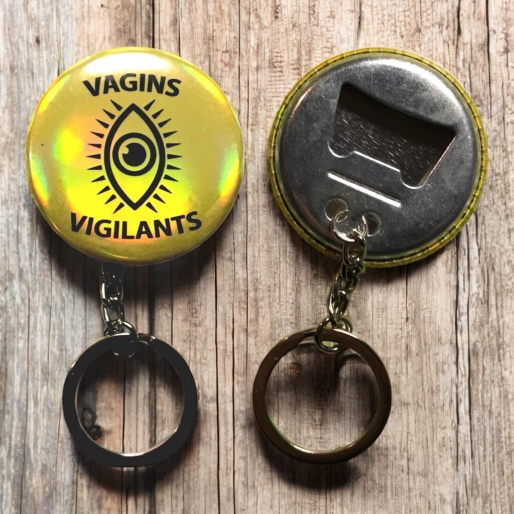 Porte-clés décapsuleur holographique vagins vigilants