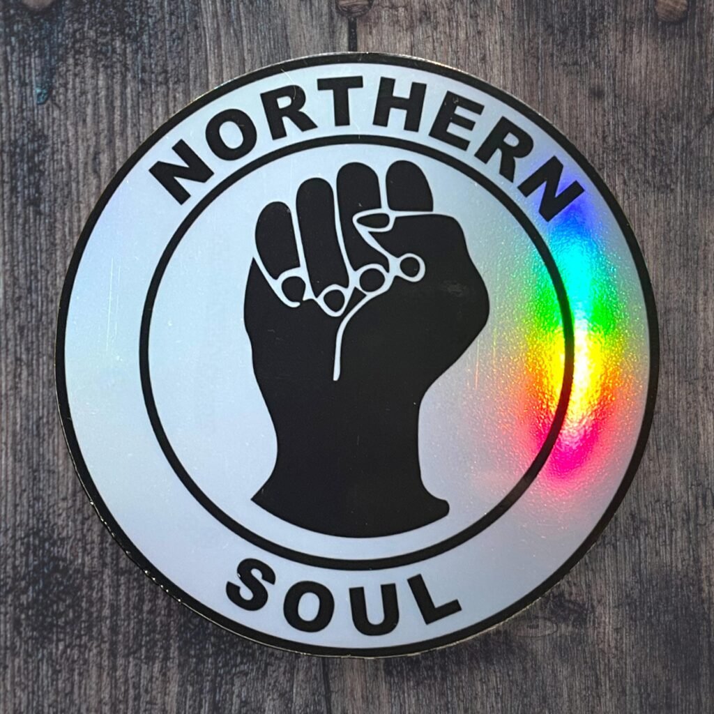 Autocollant Northern Soul – Culture Soul Britannique – Vinyle Holographique Laminé – 8 cm